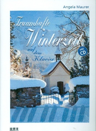 Traumhafte Winterzeit (+CD) fr Klavier