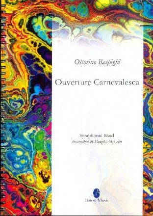 Ouverture Carnevalesca for symphonic band score and set of parts