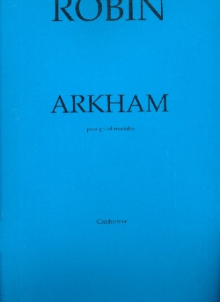 Arkham pour grand ensemble conducteur