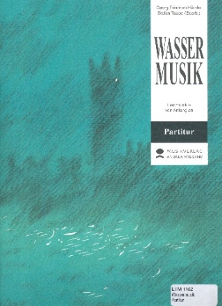 Wassermusik fr Streichorchester (Blser ad lib) Partitur