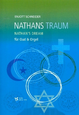 Nathans Traum fr Oud und Orgel