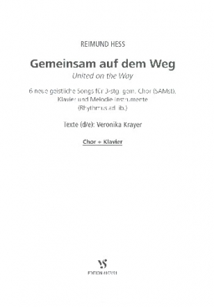 Gemeinsam auf dem Weg Chor/Klavier fr gem Chor (SAM), Melodie-Instrument und Klavier (Rhythmus ad lib) Klavierauszug (dt/en)