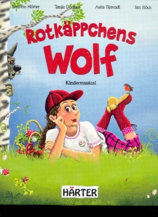 Rotkppchens Wolf (+CD) Musical-Bilderbuch
