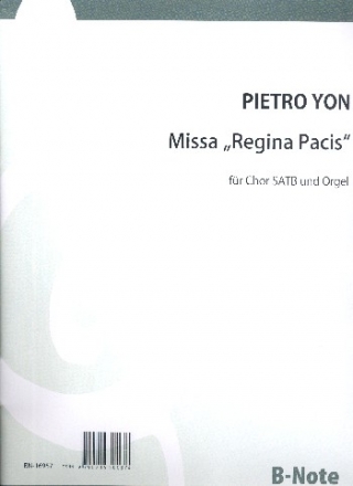 Missa Regina Pacis fr gem Chor und Orgel Partitur