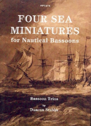 4 Sea Miniatures for nautical bassoons (3 bassoons) score and parts