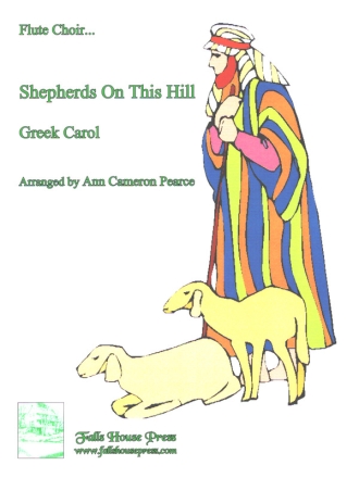 Shepherds on This Hill for flute ensemble (6 players) score and parts