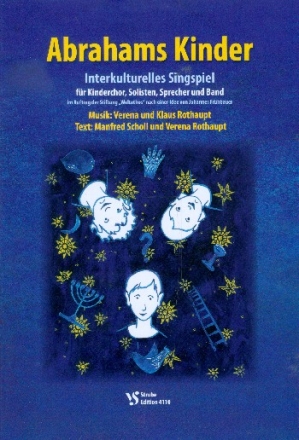 Abrahams Kinder fr Sprecher, Soli, Kinderchor und Band Klavierpartitur