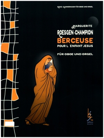 Berceuse pour l'enfant Jesus fr Oboe und Orgel
