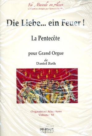 Die Liebe ... ein Feuer pour grand orgue