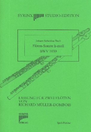 Sonate h-moll BWV1030 fr 2 Flten Spielpartitur