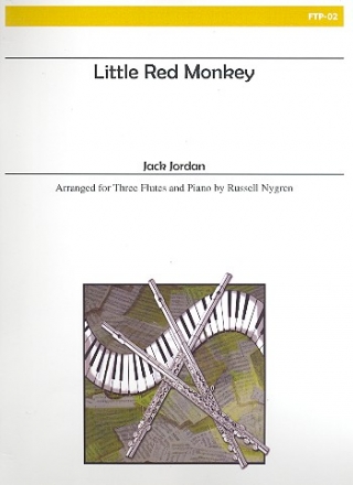 Little Red Monkey for 3 flutes and piano score and parts