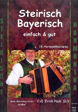 Steirisch Bayerisch (+CD) fr Steirische Handharmonika in Griffschrift