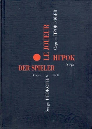 Der Spieler op.24  Klavierauszug (kyr/frz/dt), gebunden