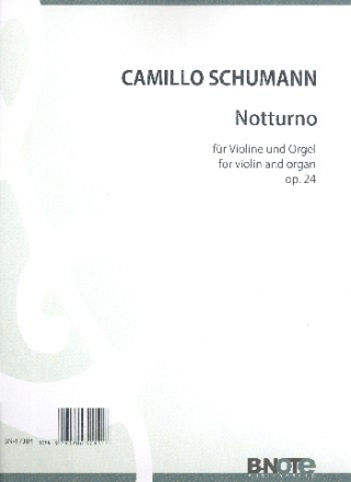 Notturno op.24 fr Violine und Orgel