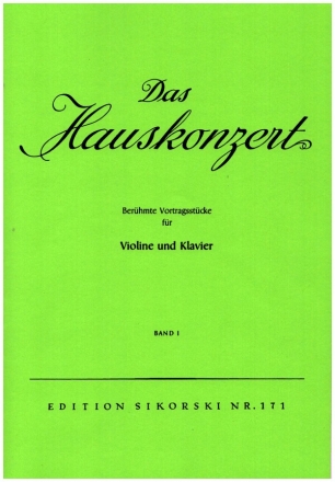 Das Hauskonzert Band 1 - Berhmte Vortragsstcke fr Violine und Klavier