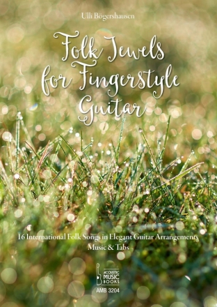 Folk Jewels for Fingerstyle Guitar f�r Gitarre (Noten, Tabulatur, Akkorde)