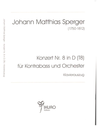 Konzert in D-Dur (T8) Nr.8 f�r Kontrabass und Orchester Klavierauszug mit Solostimmen