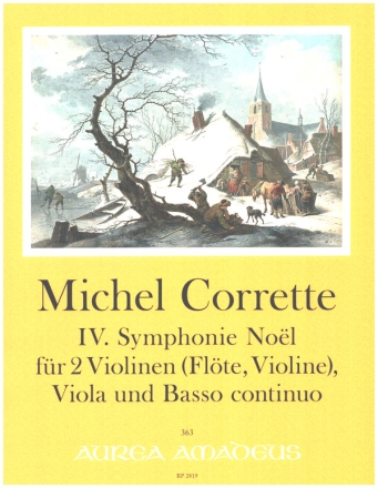 4. Symphonie Noel fr 2 Violinen (Flte, Violine), Viola und BC