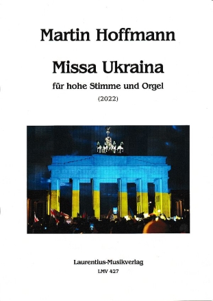 Missa Ukraina f�r hohe Stimme und Orgel (dt/ukr)