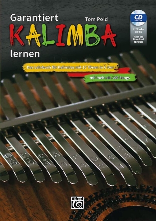 Garantiert Kalimba lernen (+CD) f�r Kalimba mit 17 T�nen in C-Dur