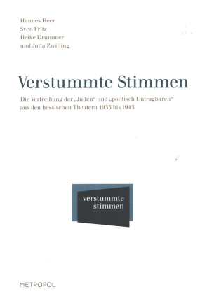 Die Vertreibung der Juden aus der Oper 1933bis 1945  Softcover