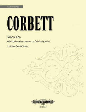 Velos lilas (Madrigales sobre poemas de Delmira Agustini) for three Female Voices