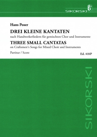 3 kleine Kantaten nach Handwerkerliedern gemischter Chor, Instrument Partitur