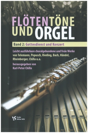 Fltentne und Orgel Bd. 2 - Gottesdienst und Konzert fr Flte und Orgel