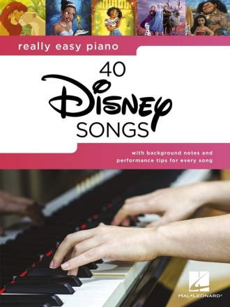 Really Easy Piano: 40 Disney Songs for easy piano