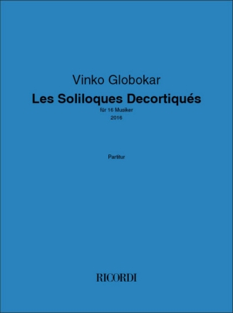 Les Soliloques Decortiqus 16 Players Score