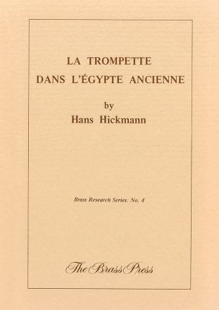 HICKMANN Hans, La trompette dans l�Egypte ancienne book