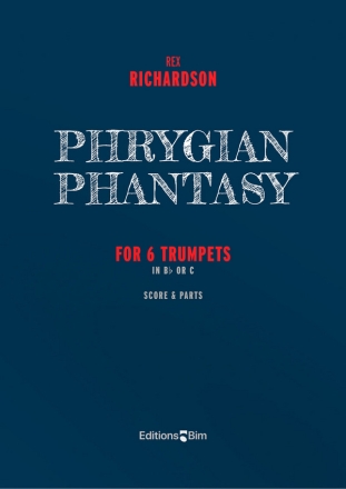 Richardson Rex, Phrygian Phantasy 6 trumpets Score and parts