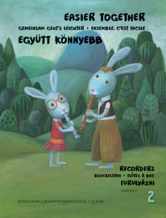 Easier Together - Gemeinsam geht's besser  fr 2 Blockflten in C