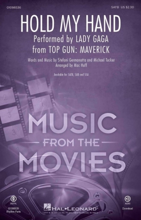 Hold My Hand (from Top Gun: Maverick) SATB Choral Score