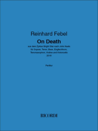 On Death Cello, English Horn, Tenor Saxophone, Violin, Vocal Score