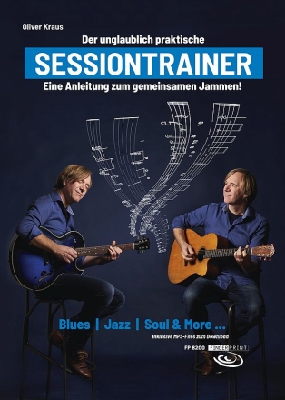 Der unglaublich praktische Sessiontrainer +Download fr Gitarre (mit Noten und Tabulaturen)
