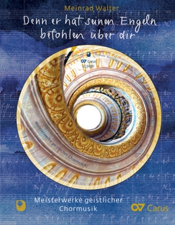 Denn er hat seinen Engeln befohlen ber dir Meisterwerke geistlicher Chormusik Buch (Hardcover) mit CD