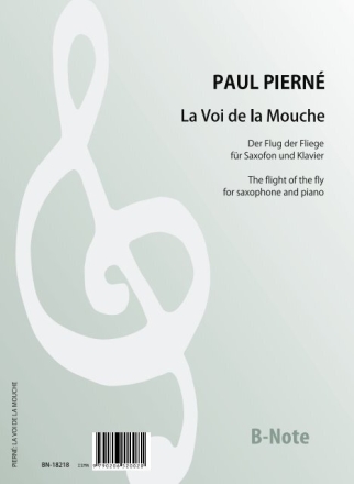 La Voi de la Mouche (Der Flug der Fliege)  f�r Saxofon und Klavier