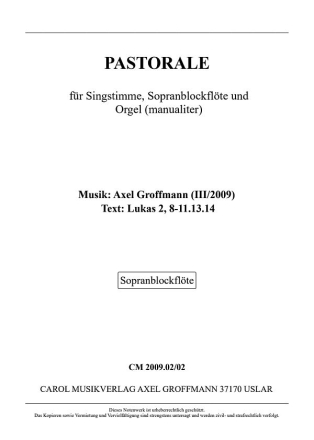 Pastorale fr Singstimme, Sopranbfl und Orgel (man) Sopranblockflte
