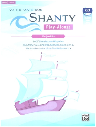 Shanty Play -Alongs (+CD+Online Audio)) f�r Querfl�te
