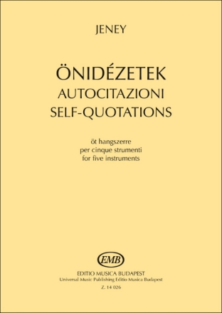 Self-Quotations Clarinet, Violin, Cello, Marimba and Piano Score