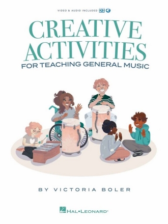 Creative Activities for Teaching General Music Classroom Resource Book & Media-Online