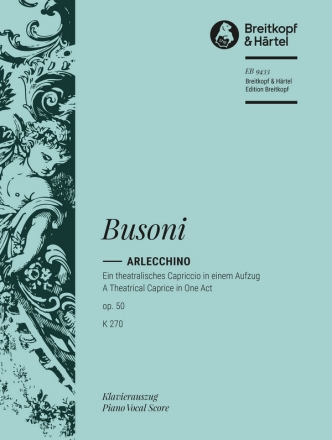 Arlecchino op. 50 K 270 fr gem Chor (auch mit Soli) und Klavier Klavierauszug