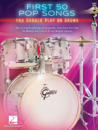 First 50 Pop Songs You Should Play on Drums Drum Set Book