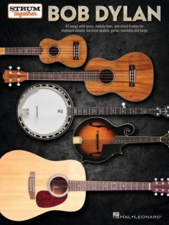 Bob Dylan - Strum Together melodyline, lyrics and chords Songbook