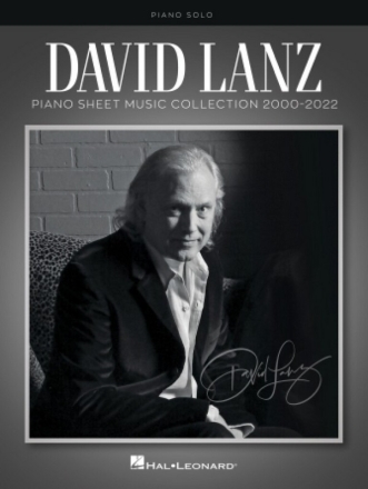 David Lanz -Piano Sheet Music Collection 2000-2022 for piano