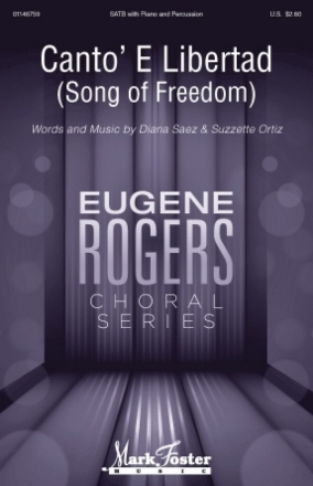 Canto' E Libertad (Song of Liberation) SATB Chorpartitur