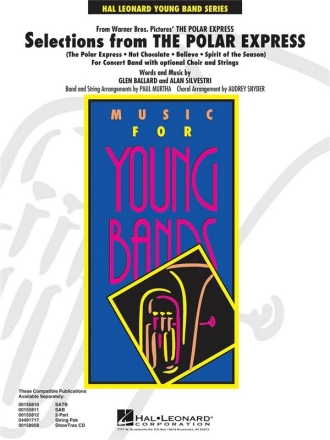 Selections from The Polar Express Choir, Band and Strings Partitur + Stimmen