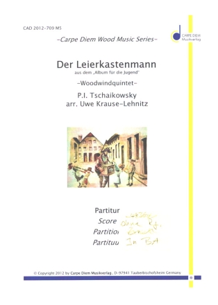Der Leierkastenmann fr Flte, Oboe, Klarinette, Horn, Fagott Partitur und Stimmen