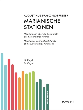 Marianische Stationen  f�r Orgel